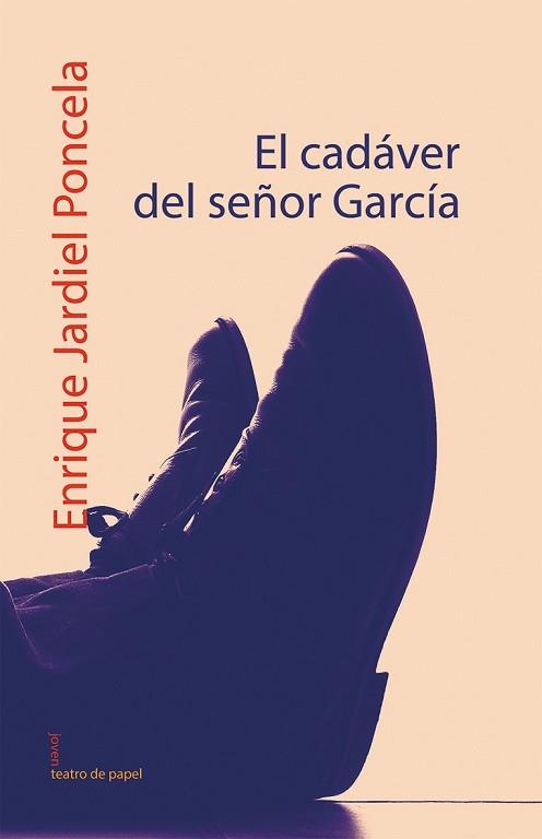 CADAVER DEL SEÑOR GARCIA EL | 9788498450491 | JARDIEL PONCELA, ENRIQUE