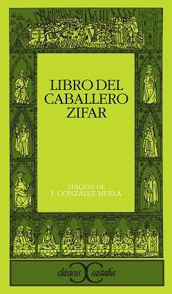 LIBRO DEL CABALLERO ZIFAR (CC 115) | 9788470393969 | ANONIM