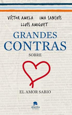 GRANDES CONTRAS SOBRE...  ...EL AMOR SABIO | 9788415320333 | VÍCTOR-M. AMELA/LLUÍS AMIGUET/IMA SANCHÍS