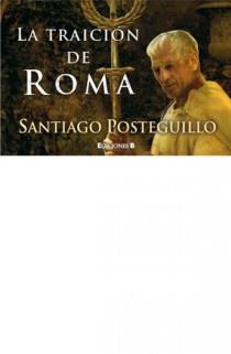 TRAICION DE ROMA LA | 9788466649445 | POSTEGUILLO,SANTIAGO
