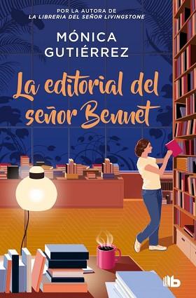 EDITORIAL DEL SEÑOR BENNET | 9788490709887 | GUTIÉRREZ, MÓNICA