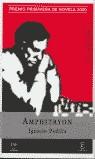 AMPHITRYON (PREMIO PRIMAVERA NOVELA 2000) | 9788423979776 | PADILLA, IGNACIO