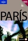 PARIS GUIA DE CERCA + MAPA DESPLEGABLE LONELY PLANET | 9788408069393 | VARIS