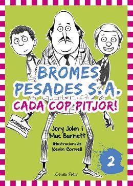 BROMES PESADES S.A.2. CADA COP PITJOR | 9788416522378 | JOHN, JORY / BARNETT, MAC