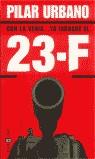 CON LA VENIA YO INDAGUE EL 23-F | 9788401377594 | URBANO, PILAR