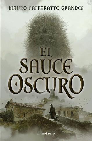 SAUCE OSCURO | 9788445021828 | CAFFARATTO GRANDES, MAURO