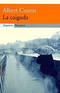 CAIGUDA, LA | 9788475968575 | CAMUS, ALBERT