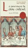 PENITENCIA DE FRAY CADFAEL, LA (BUTXACA) | 9788497597913 | PETERS, ELLIS