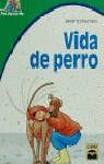 VIDA DE PERRO | 9788447804061 | DOUMERC,BEATRIZ