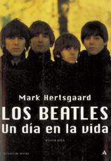 BEATLES UN DIA EN LA VIDA, LOS | 9788439706502 | HEERTSGAARD, MARK