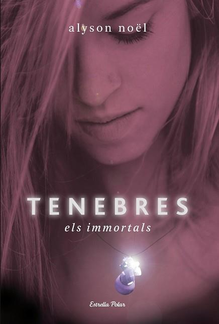 TENEBRES | 9788499323572 | ALYSON NOËL