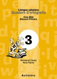 ESPIADIMONIS QUADERN ORTOGRAFIA 3 | 9788448908775 | CAMPS, MONTSERRAT