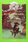 GRAN DRAGON, EL | 9788420740218 | SIERRA I FABRA, JORDI