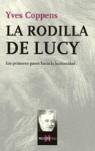 RODILLA DE LUCY LA | 9788483109908 | COPPENS, YVES