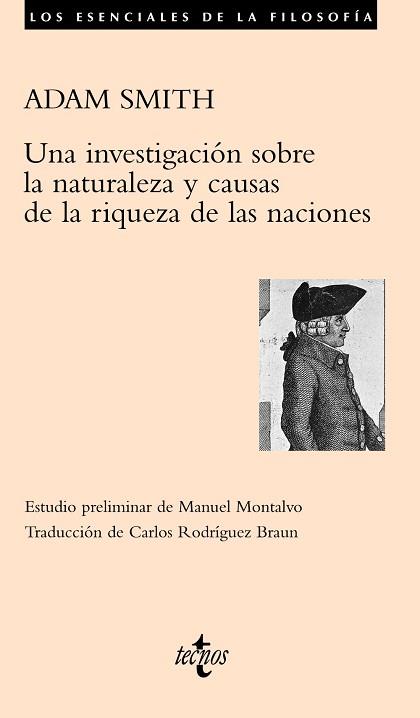 UNA INVESTIGACIÓN SOBRE LA NATURALEZA Y CAUSAS DE LA RIQUEZA DE LAS NACIONES | 9788430948949 | SMITH, ADAM