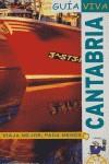 CANTABRIA GUIA VIVA | 9788497761406 | HERNANDEZ COLORADO, ALBERTO
