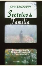 SECRETOS DE FAMILIA  | 9788497774147 | BRADSHAW, JOHN