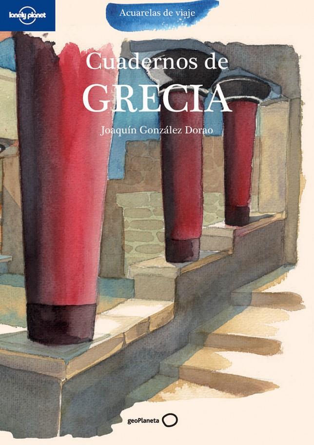 CUADERNOS DE GRECIA | 9788408099475 | JOAQUÍN GONZÁLEZ DORAO