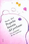PEQUEÑA HISTORIA DEL PERFUME | 9788449312182 | AFTEL, MANDY