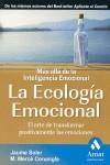 ECOLOGÍA EMOCIONAL LA | 9788497353526 | SOLER I LLEONART, JAUME / CONANGLA I MARÍN, M. MERCÈ