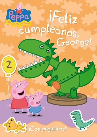 ¡FELIZ CUMPLEAÑOS, GEORGE! - CON PEGATINAS | 9788401906336 | PEPPA PIG