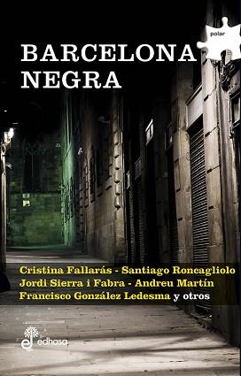 BARCELONA NEGRA | 9788435010801 | LÓPEZ, ADRIANA V.