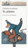 YO PRIMERO (BVB87) | 9788434877832 | KESELMAN, GABRIELA