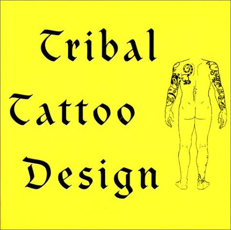 TRIBAL TATTOO DESIGN | 9789054960737 | VARIS