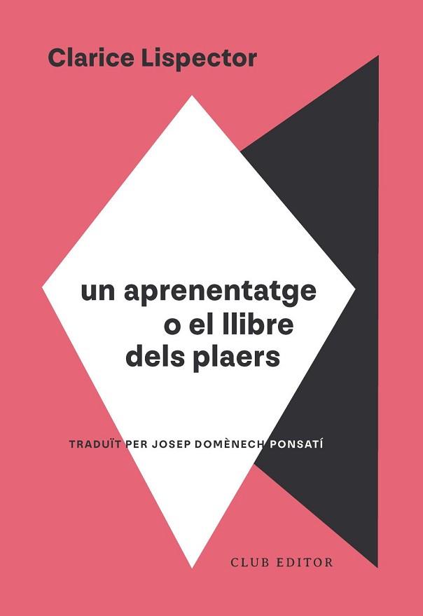 APRENENTATGE O EL LLIBRE DELS PLAERS | 9788473295130 | LISPECTOR, CLARICE