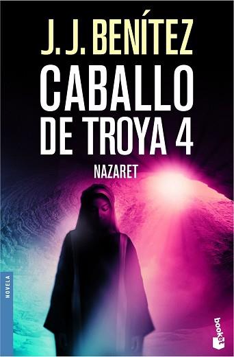 CABALLO DE TROYA IV: NAZARET | 9788408061939 | BENITEZ, J.J