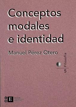 CONCEPTOS MODALES E IDENTIDAD | 9788483380789 | PEREZ OTERO, MANUEL