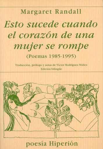 ESTO SUCEDE CUANDO EL CORAZON DE UNA MUJER SE ROMPE | 9788475175348 | RANDALL, MARGARET