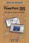 POWERPOINT 2002 GUIA DE INICIACION | 9788441512078 | LUQUE CAÑADA, M.JESUS