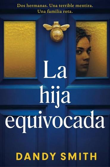 HIJA EQUIVOCADA | 9788425372988 | SMITH, DANDY