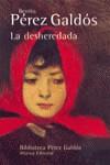 DESHEREDADA, LA (LB) | 9788420636191 | PEREZ GALDOS, BENITO
