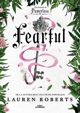 FEARFUL. UNA HISTORIA DE POWERLESS (SAGA POWERLESS 3.5) | 9788410489257 | ROBERTS, LAUREN
