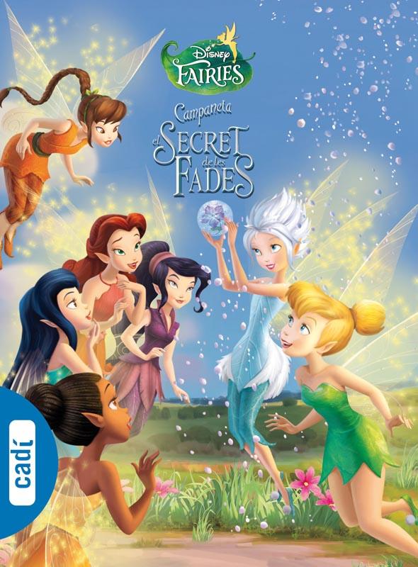 CAMPANETA. EL SECRET DE LES FADES | 9788447461004 | WALT DISNEY COMPANY