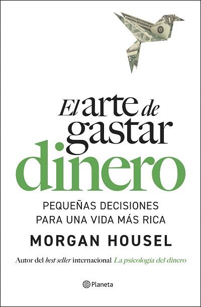 ARTE DE GASTAR DINERO | 9788408309321 | HOUSEL, MORGAN