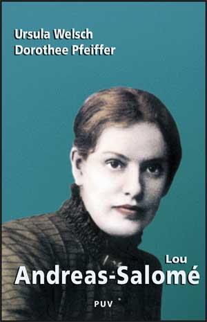 LOU ANDREAS SALOME | 9788437068596 | WELSCH, URSULA / PFEIFFER, DOROTHE