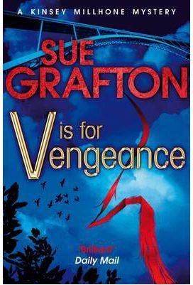 V IS FOR VENGEANCE | 9781447209300 | GRAFTON, SUE 