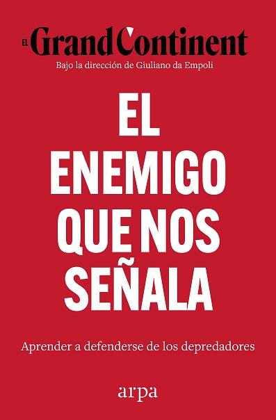 ENEMIGO QUE NOS SEÑALA | 9791388182136 | EL GRAND CONTINENT