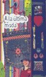 A LA ULTIMA MODA (TALLER CREATIVO) | 9788434889842 | LICITRA, JIMENA