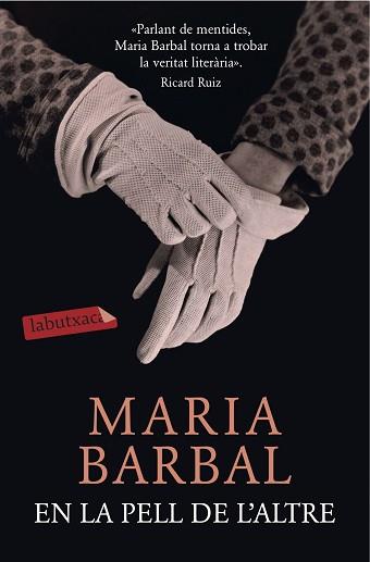 PELL DE L'ALTRE EN LA | 9788416334421 | BARBAL, MARIA