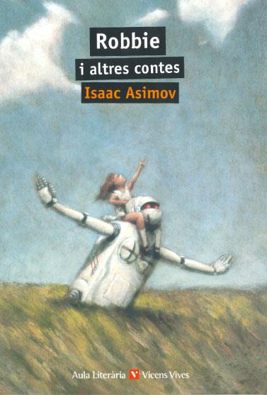 ROBBIE I ALTRES CONTES N/E | 9788468243153 | ANTON GARCIA, FRANCESC
