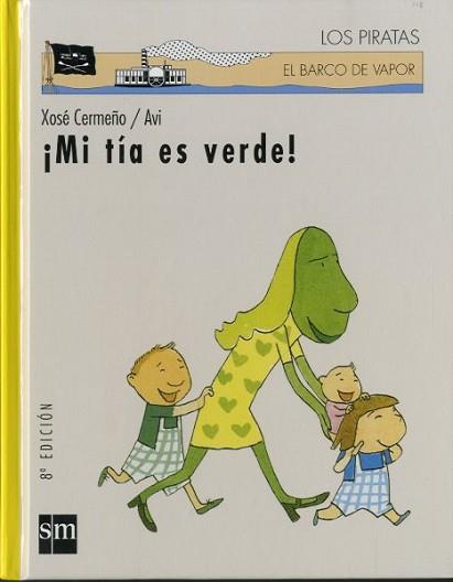 MI TIA ES VERDE (BVPC) | 9788434867666 | CERMEÑO, XOSE