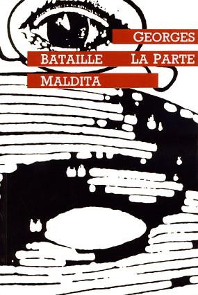 PARTE MALDITA, LA | 9788474261301 | BATAILLE, GEORGES