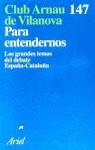 PARA ENTENDERNOS | 9788434411449 | CLUB ARNAU DE VILANOVA
