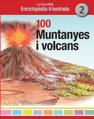 100 MUNTANYES I VOLCANS | 9788412636222 | AA.VV.
