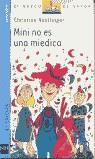 MINI NO ES UNA MIEDICA (BVA 10) | 9788434894112 | NOSTLINGER, CHRISTINE