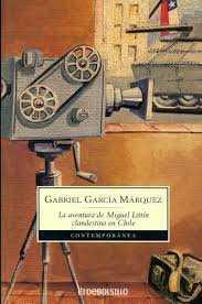 AVENTURA DE MIGUEL LITTIN CLANDESTINO EN CHILE | 9788425328374 | GARCIA MARQUEZ, GABRIEL